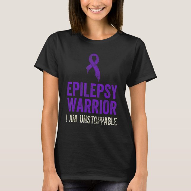 Epilepsy Awareness Fun Medical Epileptic Warrior S T-Shirt (Front)