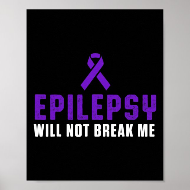 Epilepsy Awareness Fun Therapists Epileptic Warrio Poster (Front)