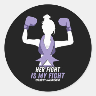 Epilepsy Awareness Her Fight Is My Fight Ribbon Bo Classic Round Sticker