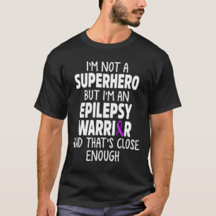 Epilepsy Awareness Hero Epileptic Warrior Survivor T-Shirt