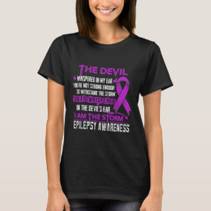 Epilepsy Awareness I am the Storm Devil T-Shirt