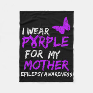 Epilepsy Awareness I Wear Purple For My Mother Rib Fleece Blanket