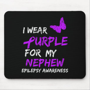 Epilepsy Awareness I Wear Purple For My Nephew Rib Mouse Pad