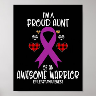 Epilepsy Awareness I'm Proud Aunt of Awesome Warri Poster