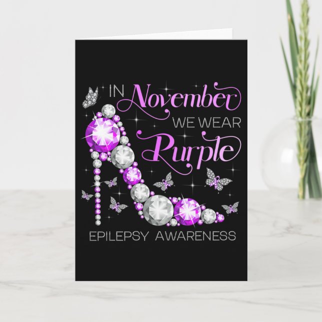 Epilepsy Awareness In November We Wear Purple Butt Card (Front)