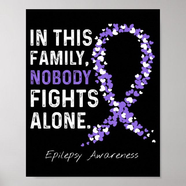 Epilepsy Awareness In This Family Nobody Fights Al Poster (Front)