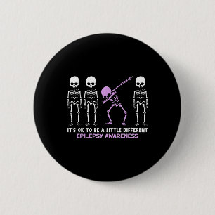 Epilepsy Awareness Its Ok To Be A Little Different 6 Cm Round Badge
