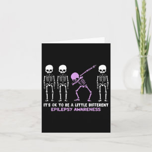 Epilepsy Awareness Its Ok To Be A Little Different Card