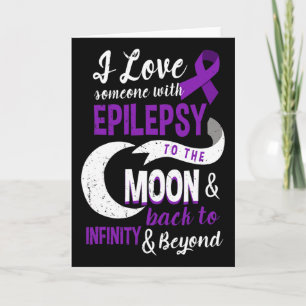 Epilepsy Awareness - Love Son Mum Dad Daughter Tee Card