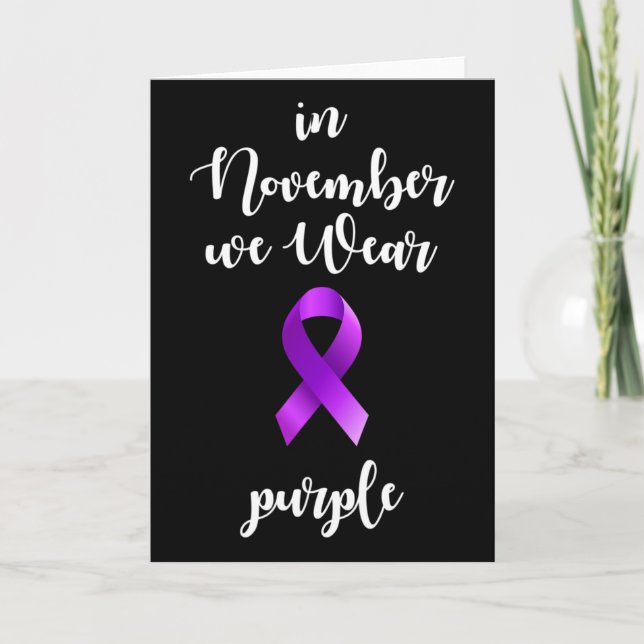 Epilepsy Awareness Month In November We Wear Purpl Card (Front)