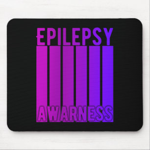 Epilepsy Awareness Month In November We Wear Purpl Mouse Pad
