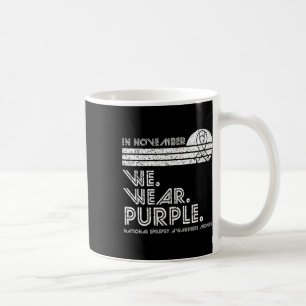 Epilepsy Awareness Month November We Wear Purple V Coffee Mug