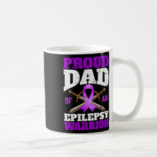 Epilepsy Awareness Month Proud Dad Of An Epilepsy Coffee Mug