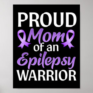 Epilepsy Awareness Month Proud Mum Of An Epilepsy  Poster