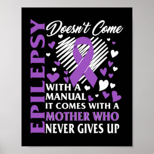 Epilepsy Awareness Mother Purple Ribbon Seizure Di Poster