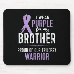Epilepsy Awareness My Brother Warrior Tee Mouse Pad