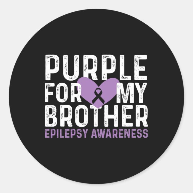 Epilepsy Awareness Purple For My Brother Ribbon  Classic Round Sticker (Front)