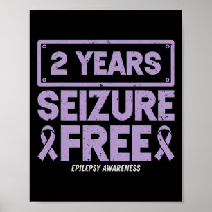 Epilepsy Awareness Ribbon 2 Years Seizure Free  Poster