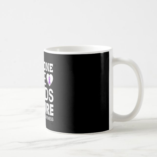 Epilepsy awareness someone i love needs a  coffee mug (Right)
