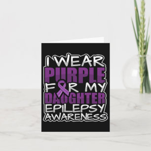 Epilepsy Awareness Support Purple Ribbon Daughter Card