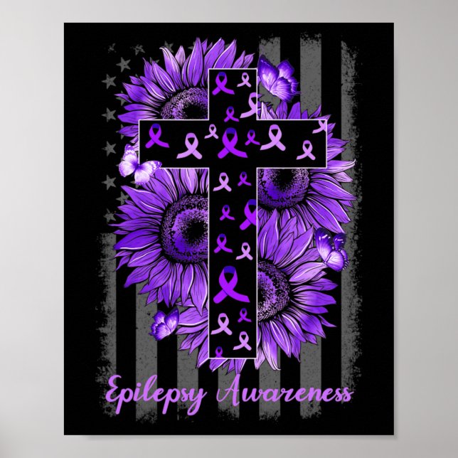Epilepsy Awareness Supporter Warrior Sunflower  Poster (Front)