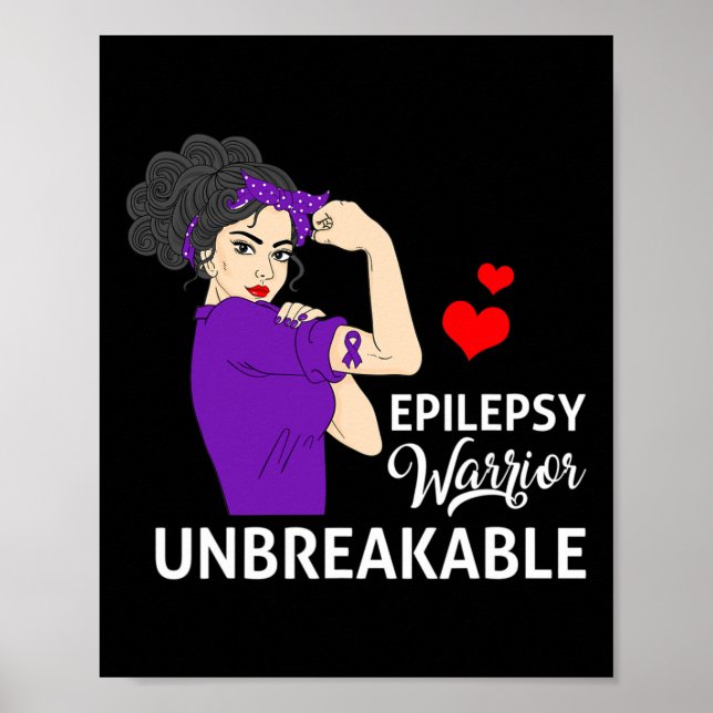 Epilepsy Awareness Warrior Unbreakable Strong Wome Poster (Front)