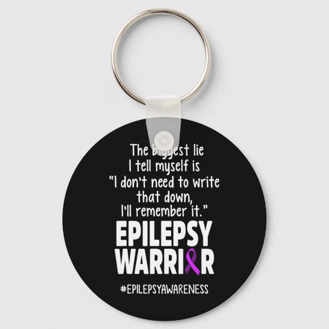 Epilepsy Awareness Write It Epileptic Warrior Surv Key Ring (Front)