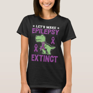 Epilepsy Disorder Awareness Lets Make Epilepsy Ext T-Shirt