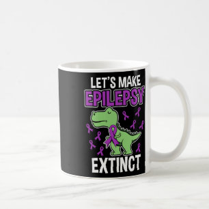 Epilepsy Extinct T-rex Epilepsy Awareness Month Ki Coffee Mug