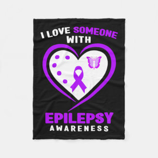 Epilepsy - I Love Someone With Epilepsy Awareness  Fleece Blanket