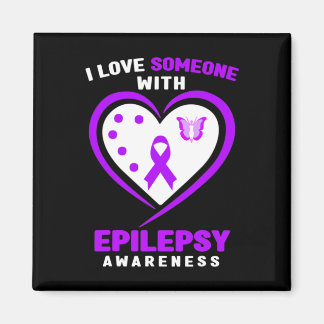Epilepsy - I Love Someone With Epilepsy Awareness  Magnet