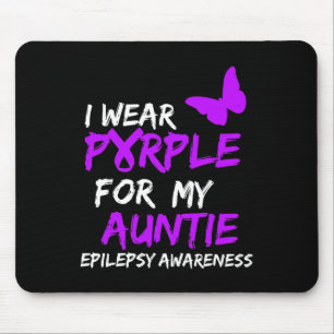 Epilepsy I Wear Purple For My Auntie Ribbon  Mouse Pad