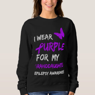 Epilepsy I Wear Purple For My Granddaughter Ribbon Sweatshirt