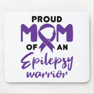Epilepsy Mum Proud Mum of an Epilepsy Warrior Mouse Pad