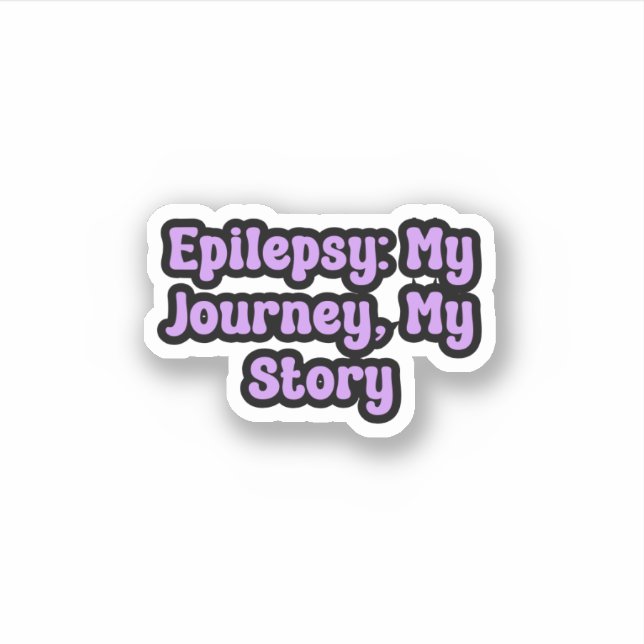 Epilepsy: My Journey, My Story Purple Awareness (Front)