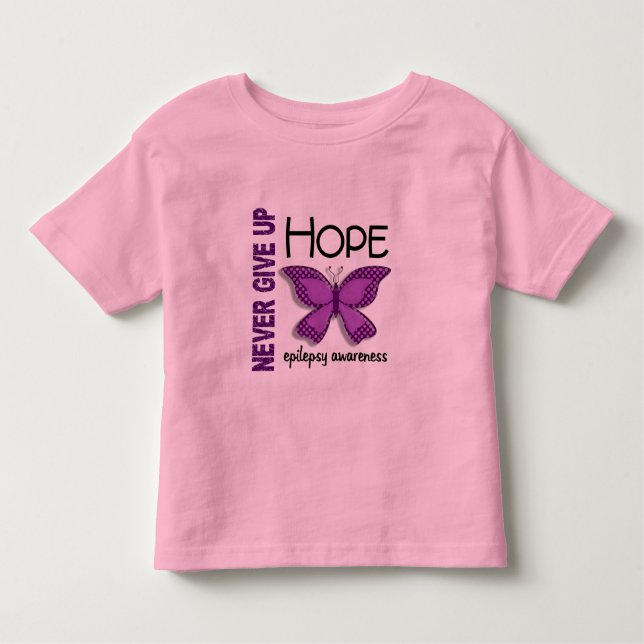Epilepsy Never Give Up Hope Butterfly 4.1 Toddler T-Shirt (Front)
