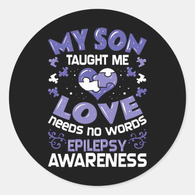 Epilepsy Support - Epileptic Awareness Son  Classic Round Sticker (Front)