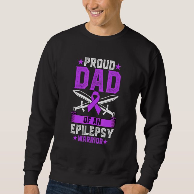 Epilepsy Warrior Dad Proud Epilepsy Awareness Mont Sweatshirt (Front)