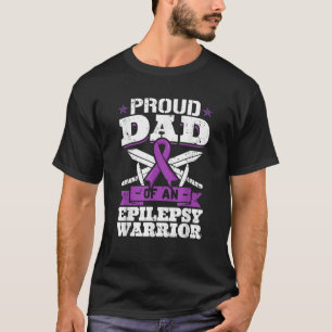 Epilepsy Warrior Dad Proud Epilepsy Awareness T-Shirt