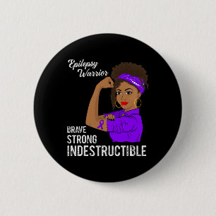 Epilepsy Warrior Indestructible Survivor Awareness 6 Cm Round Badge