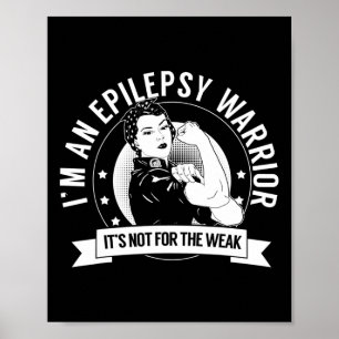 Epilepsy Warrior Nftw - Epilepsy Awareness  Poster