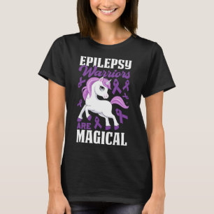 Epilepsy Warriors Are Magical Purple Ribbon and Un T-Shirt
