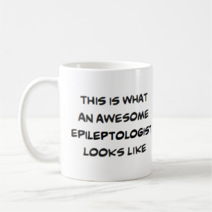 epileptologist, awesome coffee mug