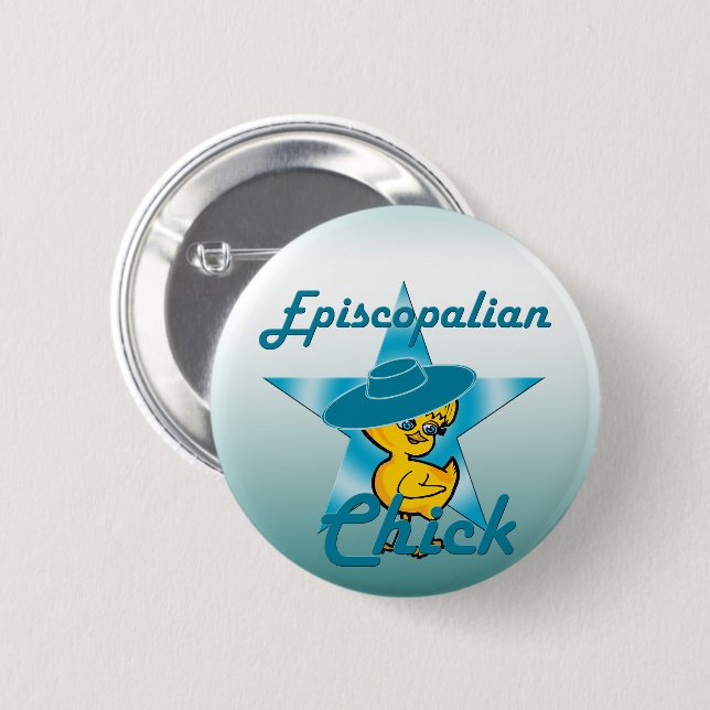Episcopalian Chick #7 6 Cm Round Badge (Front & Back)