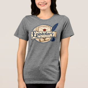 Epistolary Tri-Blend Shirt