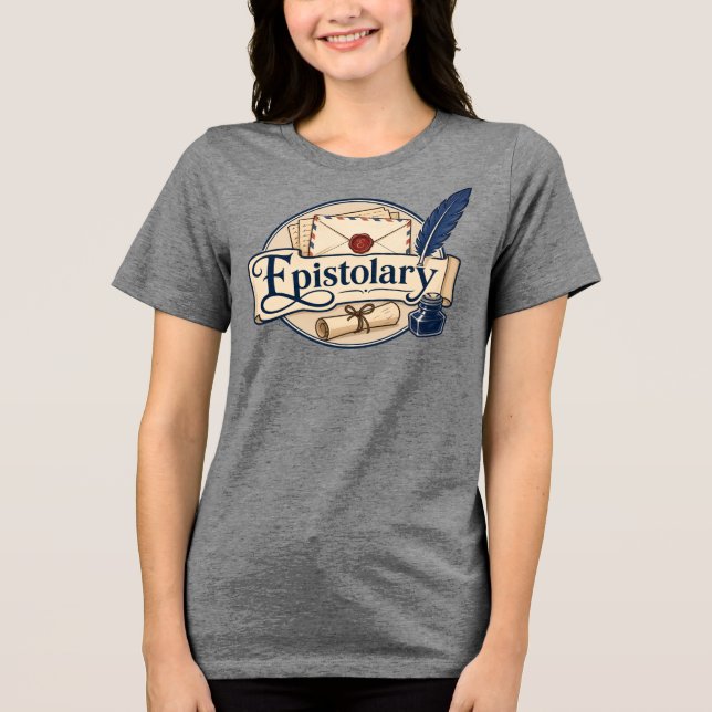Epistolary Tri-Blend Shirt (Front)