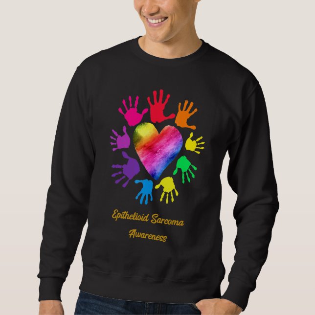 Epithelioid Sarcoma Awareness Handsepithelioid Sar Sweatshirt (Front)
