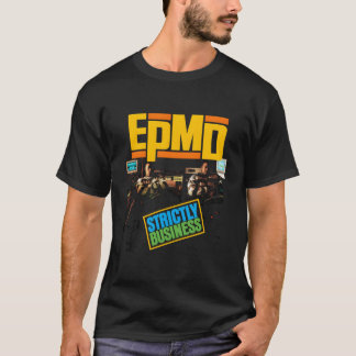 Epmd - Strickly Business T-Shirt