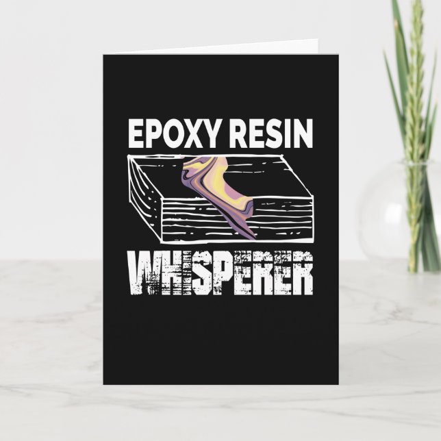 Epoxy Resin Whisperer Resin Carpenter Wood Card (Front)