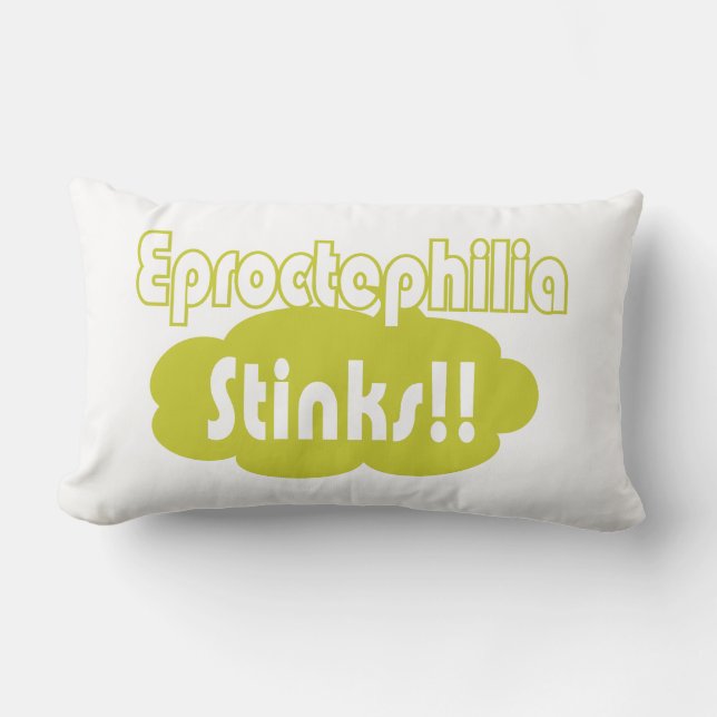 Eproctophilia Stinks!! Lumbar Cushion (Front)